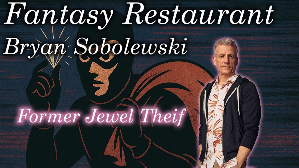 Fantasy Restaurant Bryan Sobolewski
