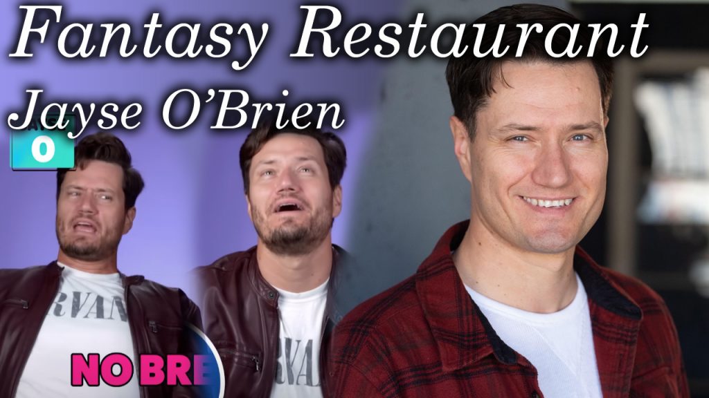 Fantasy Restaurant Jayse O’Brien