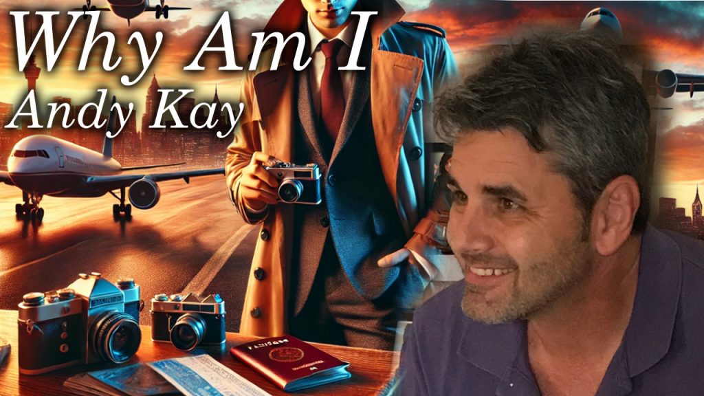 Why Am I Andy Kay – LA Private Investigator