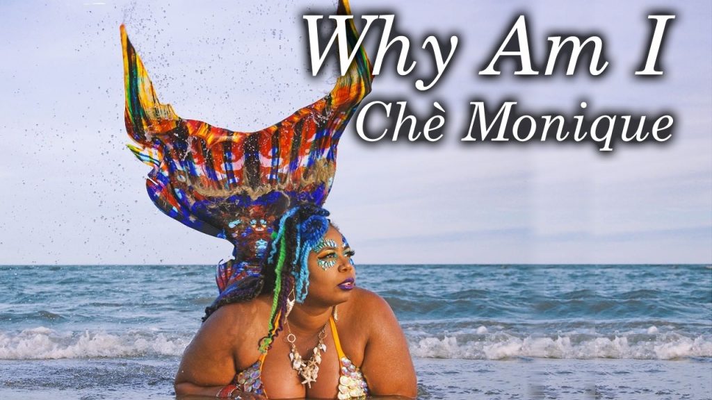 Why Am I Chè Monique