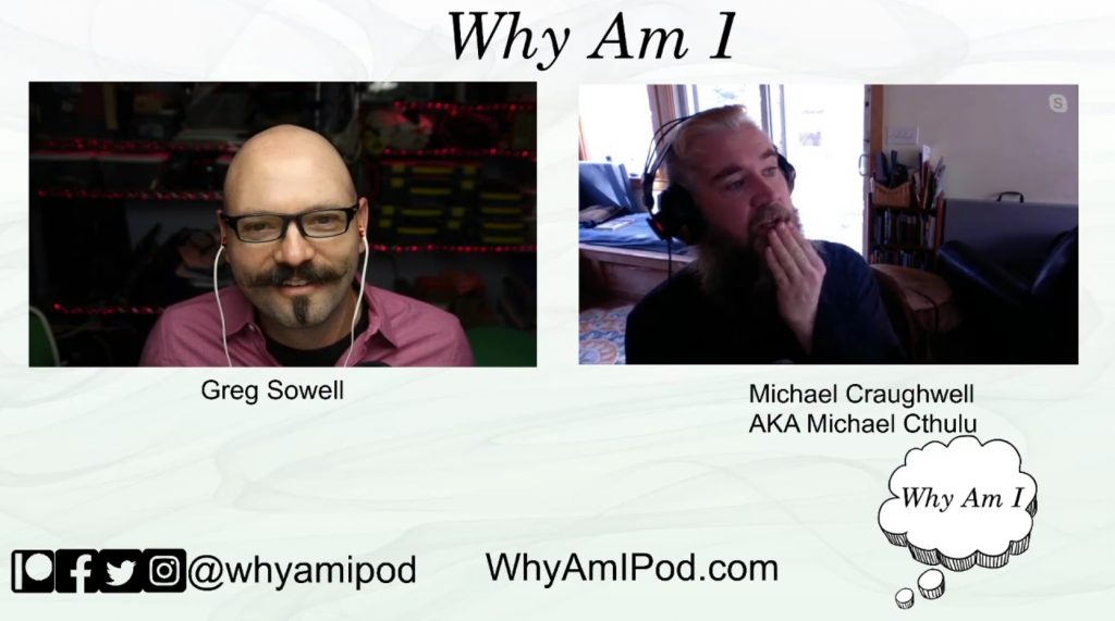 Why Am I – Michael Cthulhu