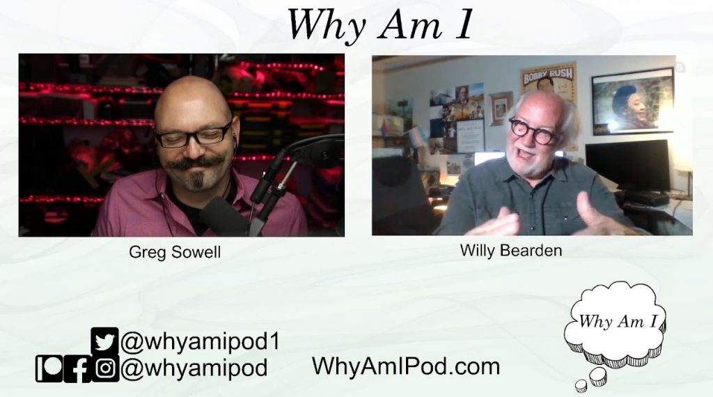 Why Am I Willy Bearden